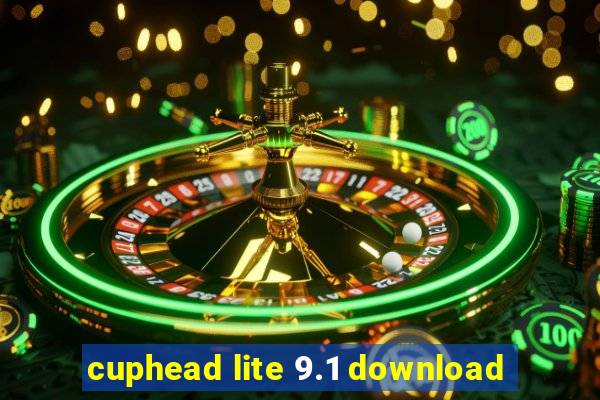 cuphead lite 9.1 download